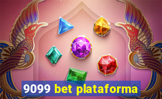 9099 bet plataforma